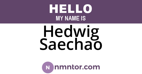 Hedwig Saechao