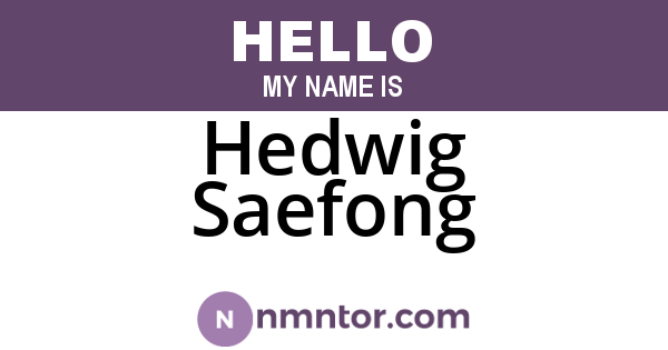 Hedwig Saefong