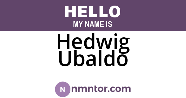 Hedwig Ubaldo
