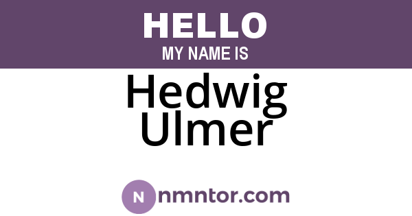 Hedwig Ulmer