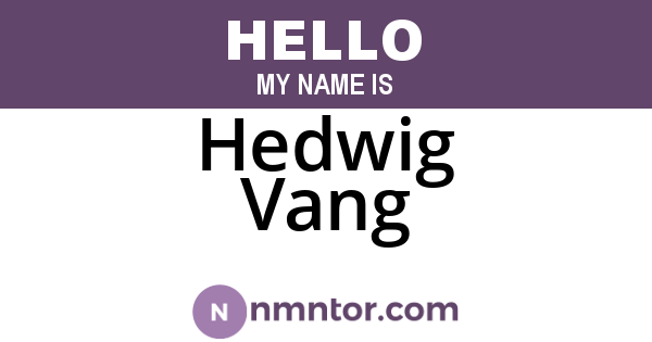 Hedwig Vang
