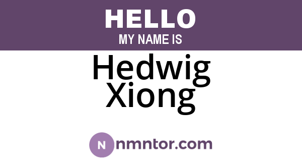 Hedwig Xiong