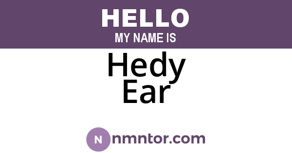 Hedy Ear