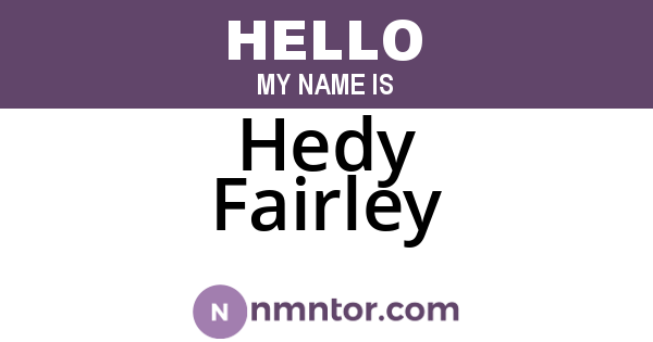 Hedy Fairley