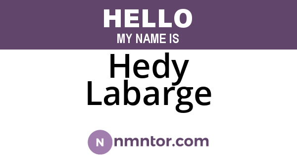 Hedy Labarge