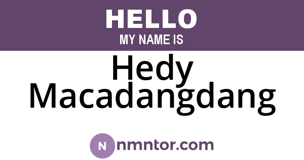 Hedy Macadangdang