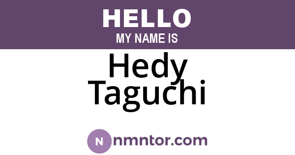 Hedy Taguchi