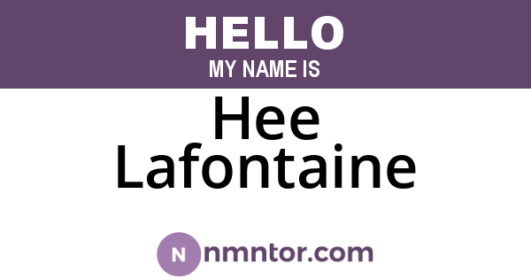 Hee Lafontaine