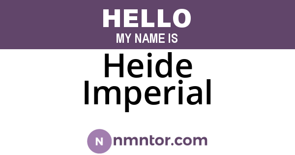 Heide Imperial