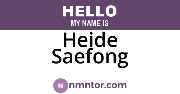Heide Saefong