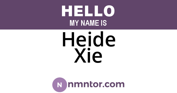 Heide Xie