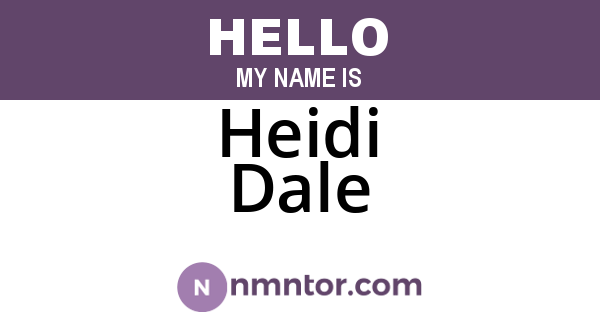 Heidi Dale