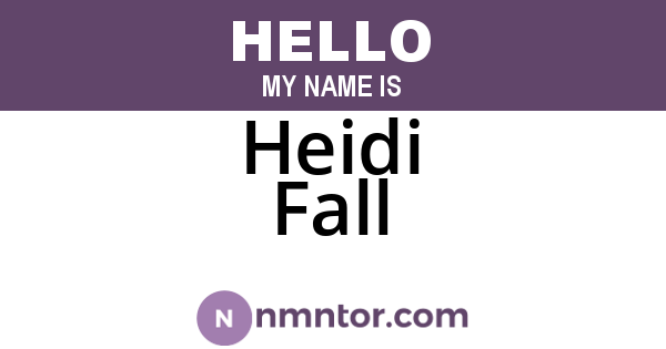 Heidi Fall