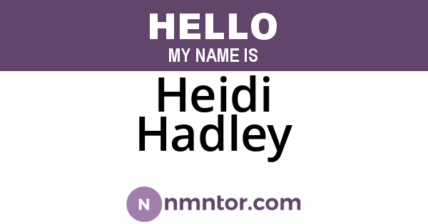 Heidi Hadley