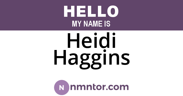 Heidi Haggins