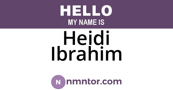 Heidi Ibrahim