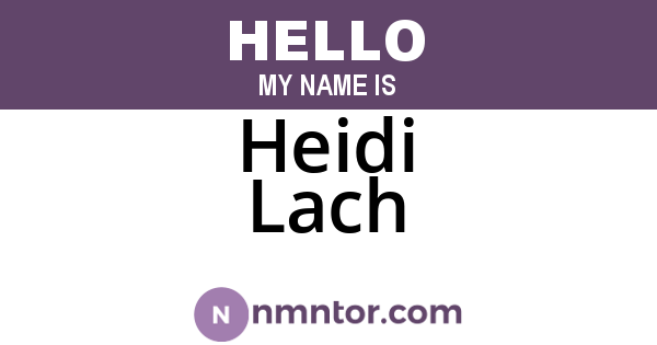 Heidi Lach