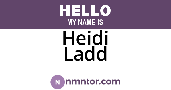 Heidi Ladd