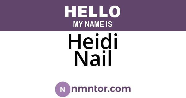 Heidi Nail