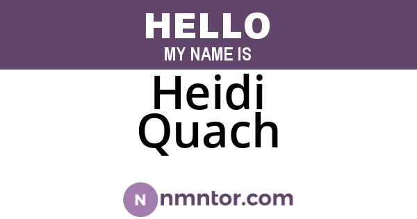 Heidi Quach