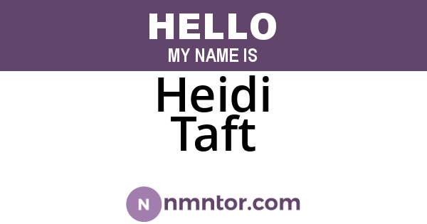 Heidi Taft