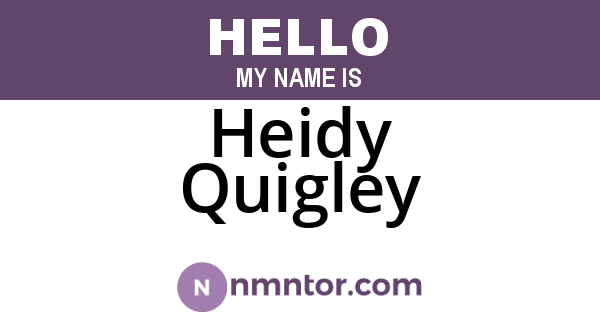 Heidy Quigley