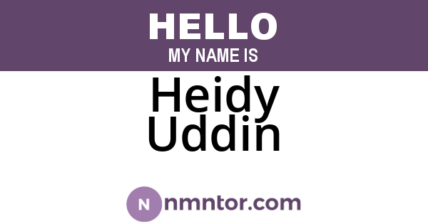 Heidy Uddin