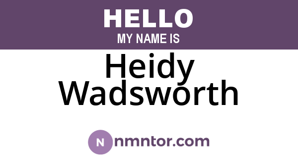 Heidy Wadsworth