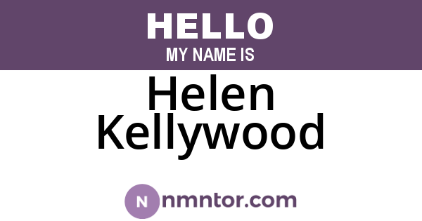 Helen Kellywood