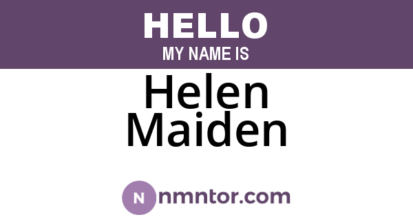 Helen Maiden