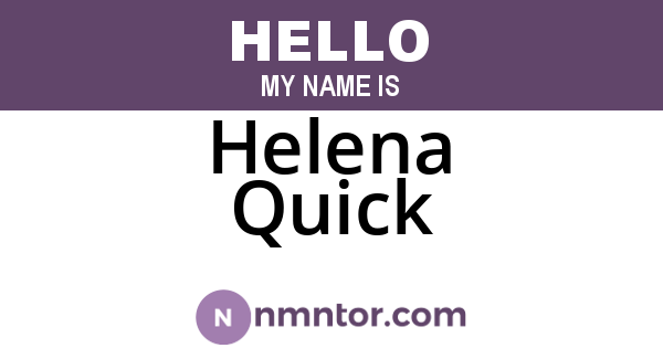 Helena Quick