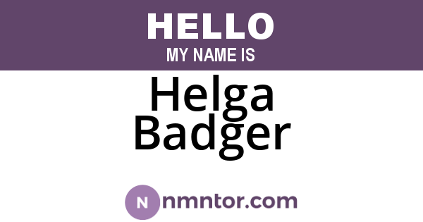 Helga Badger