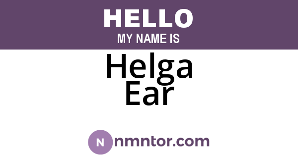 Helga Ear