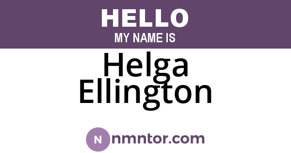 Helga Ellington