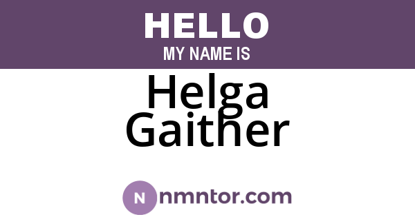 Helga Gaither