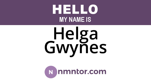 Helga Gwynes