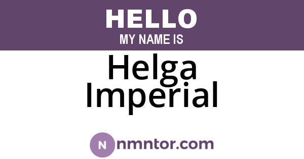 Helga Imperial