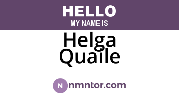 Helga Quaile