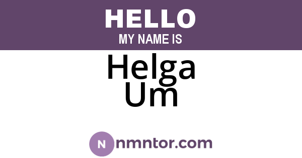 Helga Um