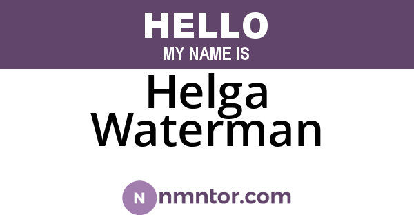 Helga Waterman