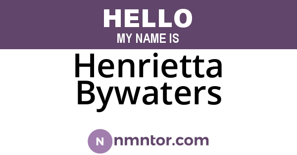 Henrietta Bywaters