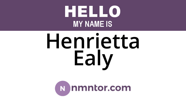 Henrietta Ealy