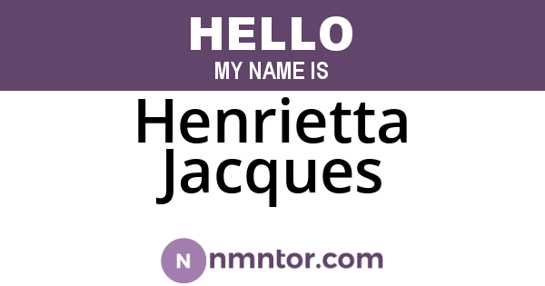 Henrietta Jacques