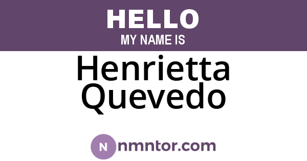 Henrietta Quevedo