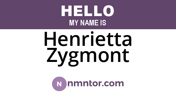 Henrietta Zygmont