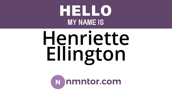 Henriette Ellington