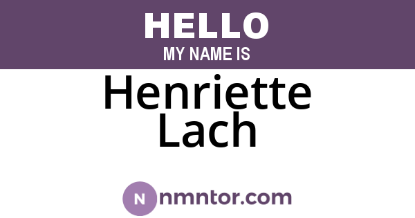 Henriette Lach