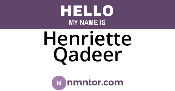 Henriette Qadeer