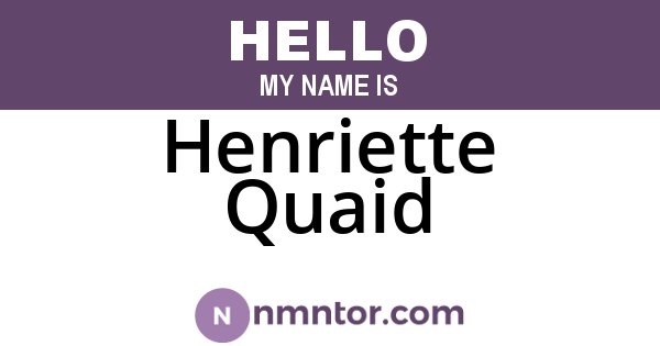 Henriette Quaid