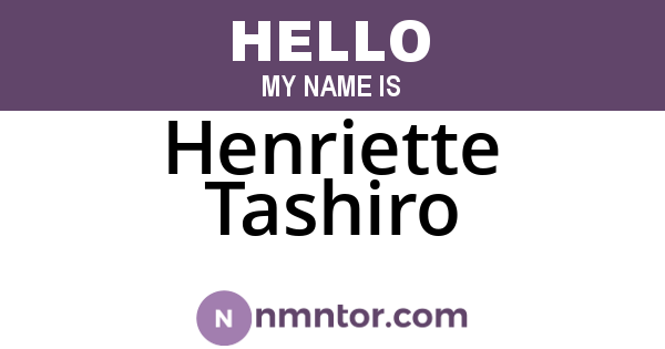 Henriette Tashiro